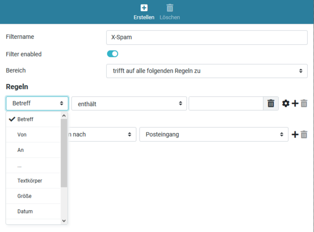 Spam-Nachrichtenfilter erstellen Wieder links in der Menüleiste bei den "Einstellungen" klicken Sie auf "Filter" und wieder rechts oben auf "Erstellen". Vergeben Sie einen Filter-Namen, z.Bsp. "X-Spam". Der Filter sollte "enabled" sein und bei "Bereich" sollte "trifft auf alle folgenden Regeln zu" eingestellt sein. Bei den Regeln ist im ersten Feld "Betreff" ausgewählt. Ändern Sie diesen und wählen Sie "..." (drei Punkte).